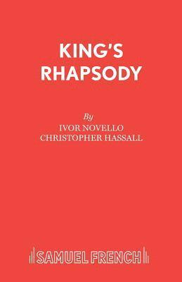 bokomslag King's Rhapsody: Libretto