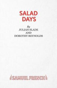 bokomslag Salad Days: Libretto