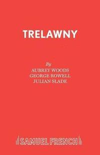 bokomslag Trelawny: Libretto