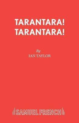 Ian Taylor - Tarantara! Tarantara!, Häftad
