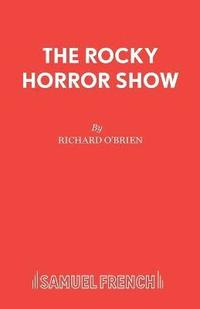 bokomslag The Rocky Horror Show: Libretto