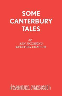 bokomslag Some Canterbury Tales: Play