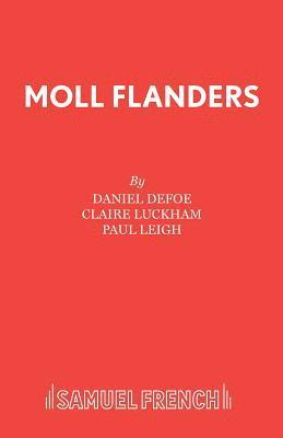 Moll Flanders: Play 1