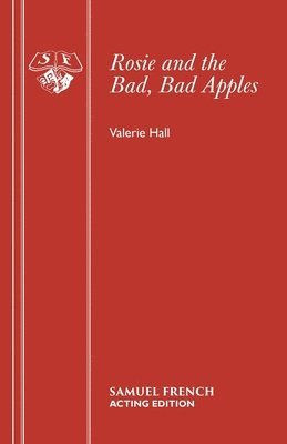 Valerie Hall, Paul Whittington - Rosie and the Bad, Bad Apples, Häftad