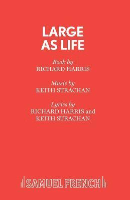 Richard Harris, Keith Strachan - Large as Life, Häftad