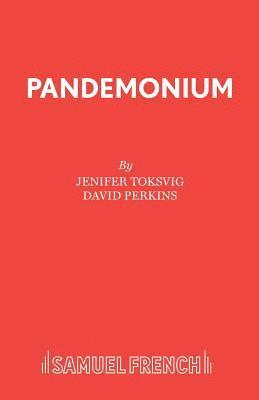 Pandemonium!