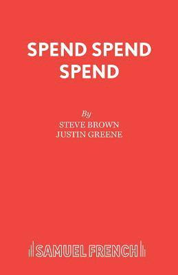 bokomslag Spend, Spend, Spend