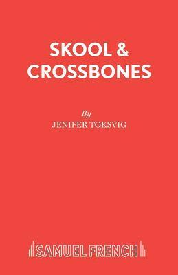 bokomslag Skool and Crossbones