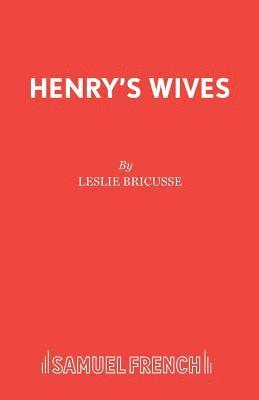 Henry's Wives 1