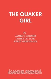 bokomslag Quaker Girl (Original Version)
