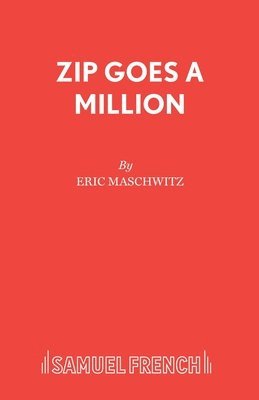 Zip Goes A Million 1