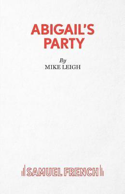 Mike Leigh - Abigail's Party, Häftad