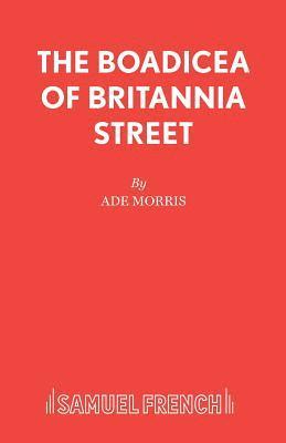 The Boadicea of Britannia Street 1