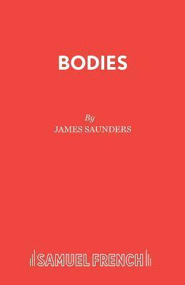 James Saunders - Bodies, Häftad