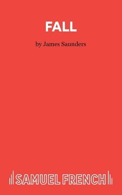James Saunders - Fall, Häftad