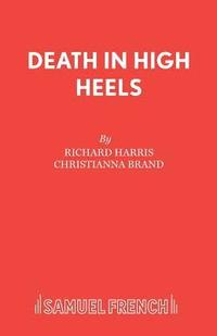 bokomslag Death In High Heels