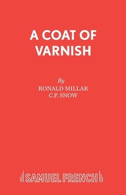 Ronald Millar - Coat of Varnish, Häftad