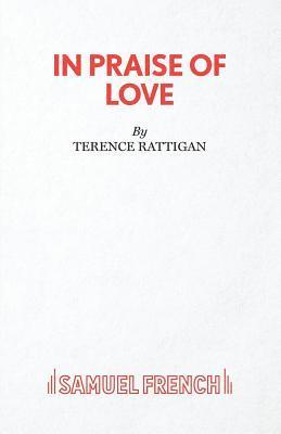 Terence Rattigan - In Praise of Love, Häftad