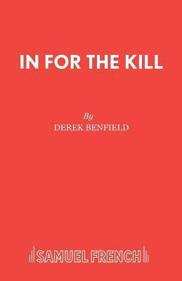 Derek Benfield - In for the Kill, Häftad
