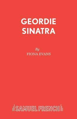 Geordie Sinatra 1