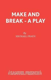 bokomslag Make and Break