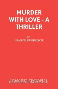 bokomslag Murder with Love