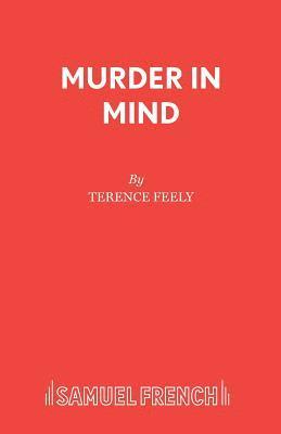 Terence Feely - Murder in Mind, Häftad