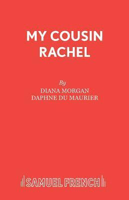 My Cousin Rachel: Play 1