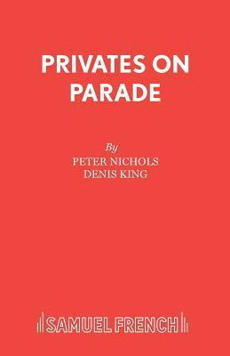 Privates on Parade 1