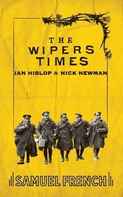 The Wipers Times 1