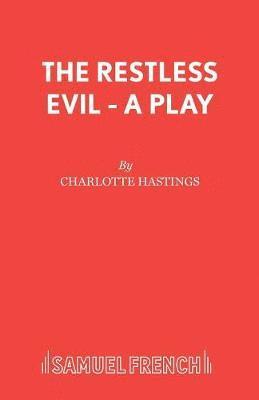 Charlotte Hastings - Restless Evil, Häftad