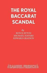 bokomslag The Royal Baccarat Scandal