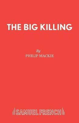 The Big Killing 1