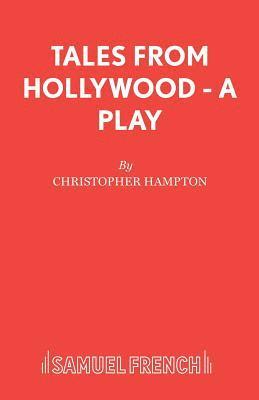 Christopher Hampton - Tales from Hollywood, Häftad