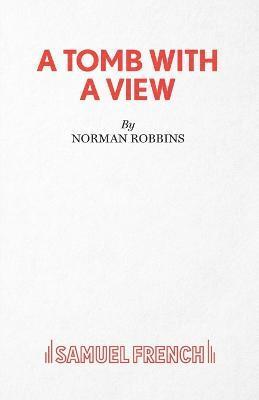Norman Robbins - Tomb with a View, Häftad