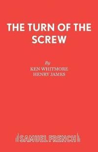 bokomslag Turn of the Screw: Play