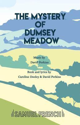 The Mystery of Dumsey Meadow 1