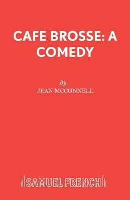 Jean McConnell - Cafe Brosse, Häftad
