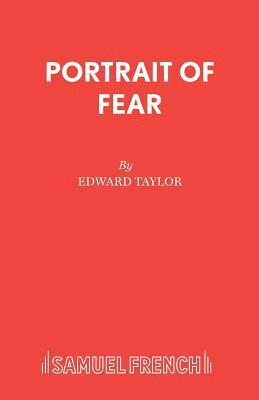 Edward Taylor - Portrait of Fear, Häftad