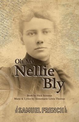 Oh My, Nellie Bly 1