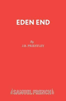 J B Priestley - Eden End, Häftad