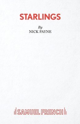 Nick Payne - Starlings, Häftad