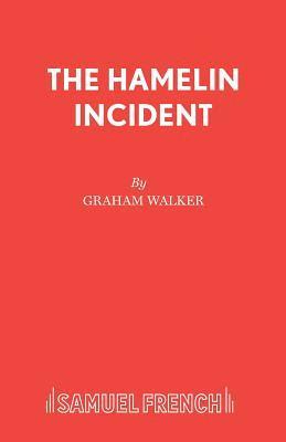The Hamelin Incident 1