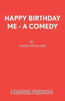 Simon Williams - Happy Birthday Me, Häftad