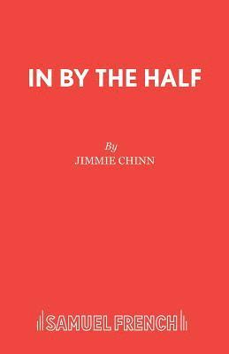bokomslag In by the Half