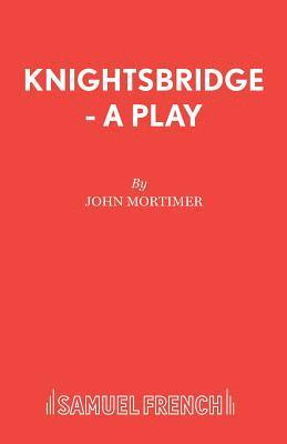 John Mortimer, Sir John Mortimer - Knightsbridge, Häftad