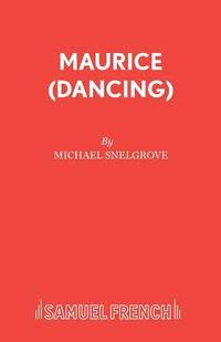bokomslag Maurice (Dancing)