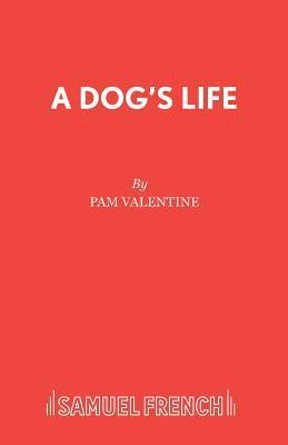 Pam Valentine - Dog's Life, Häftad