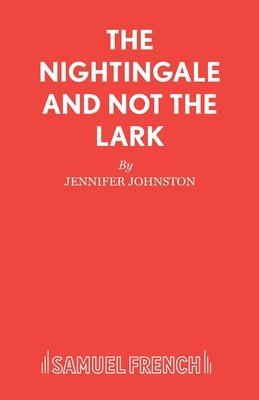 The Nightingale and Not the Lark 1