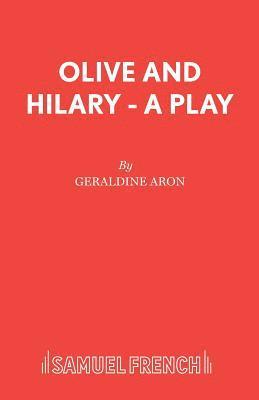 Geraldine Aron - Olive and Hilary, Häftad